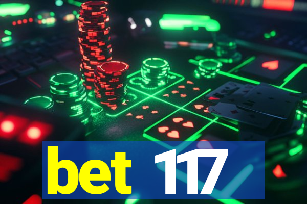 bet 117